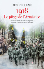 Benoît Chenu : 1918, le piège de l'Armistice, l'Artilleur, 2024. Image du site de l'éditeur.